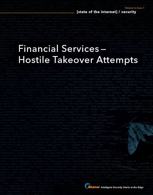 Financial Services — Hostile Takeover Attempts
